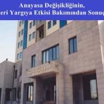 Anayasa Değişikliğinin Askeri Yargıya Etkisi Bakımından Sonuçları