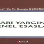 İdari Yargılama Usulünde Sürelerdeki Değişikliğin Değerlendirilmesi